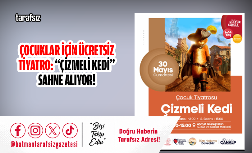 Çocuklar İçin Ücretsiz Tiyatro: “Çizmeli Kedi” Sahne Alıyor!