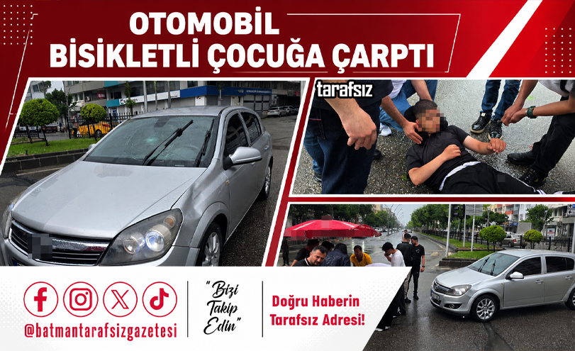 Otomobil Bisikletli Çocuğa Çarptı