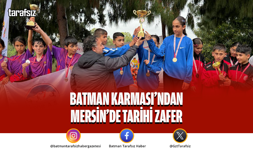 BATMAN KARMASI’NDAN MERSİN’DE TARİHİ ZAFER