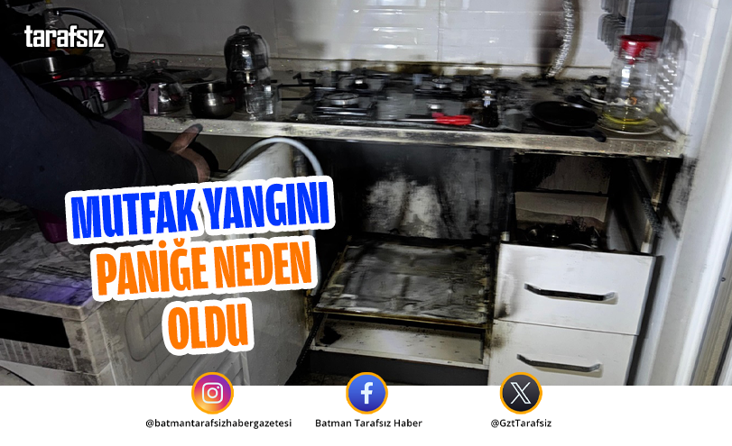 Mutfak Yangını Paniğe Neden Oldu