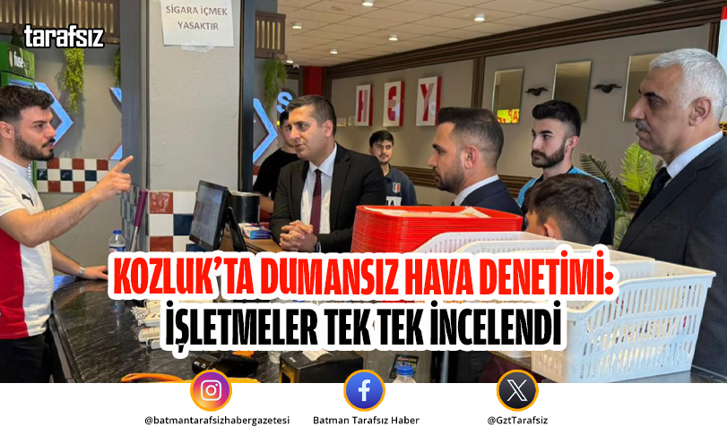 Kozluk’ta Dumansız Hava Denetimi: İşletmeler Tek Tek İncelendi
