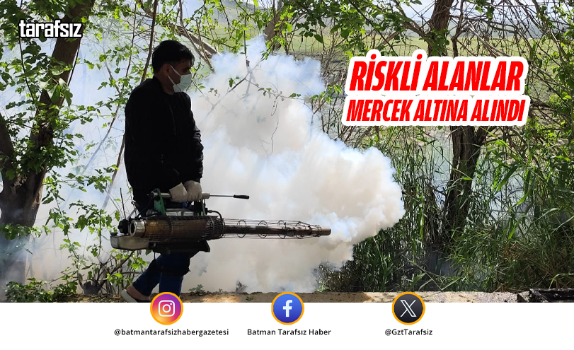 Riskli Alanlar Mercek Altına Alındı