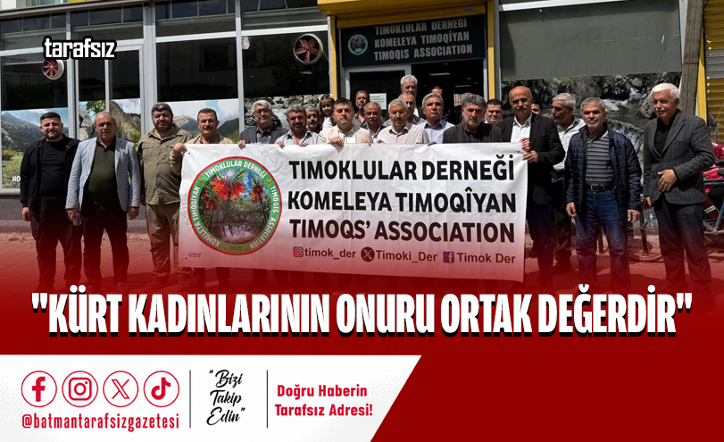 “Kürt Kadınlarının Onuru Ortak Değerdir”