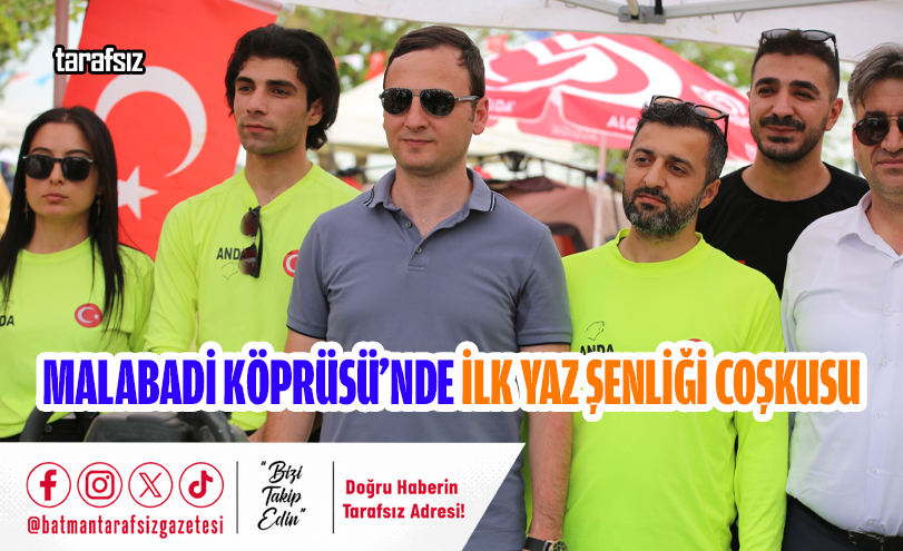 Malabadi Köprüsü’nde İlk Yaz Şenliği Coşkusu