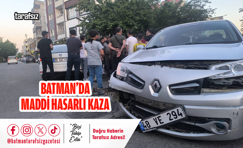 Batman’da Maddi Hasarlı Kaza