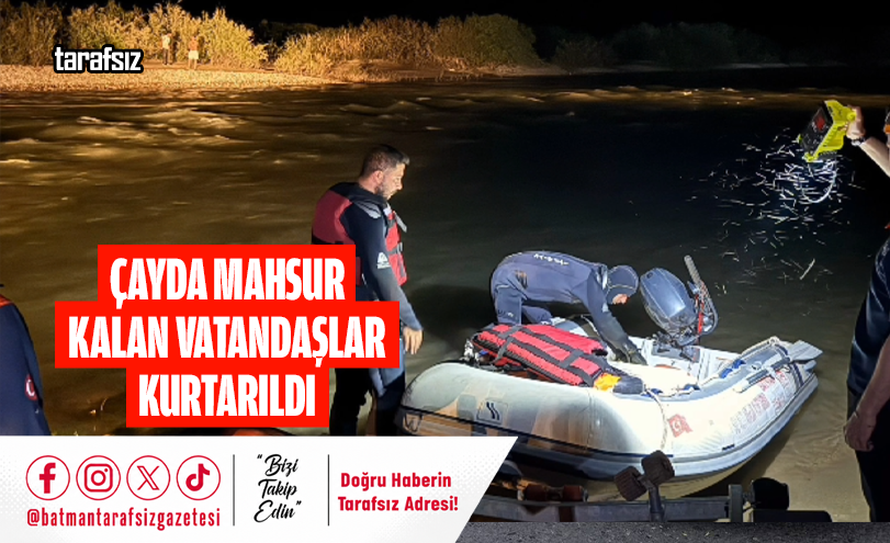 Çayda Mahsur Kalan Vatandaşlar Kurtarıldı