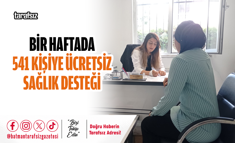 Bir Haftada 541 Kişiye Ücretsiz Sağlık Desteği
