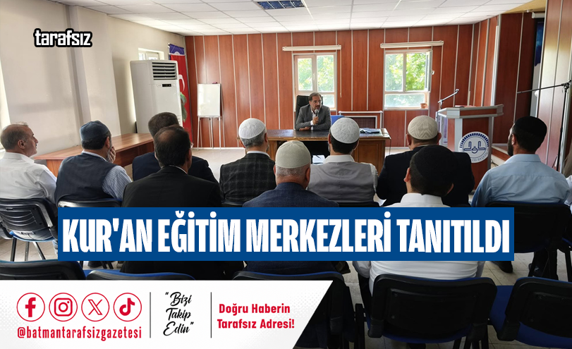 Kur’an Eğitim Merkezleri Tanıtıldı