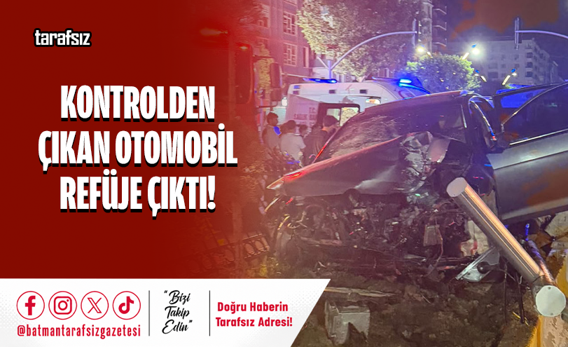 Kontrolden Çıkan Otomobil Refüje Çıktı!