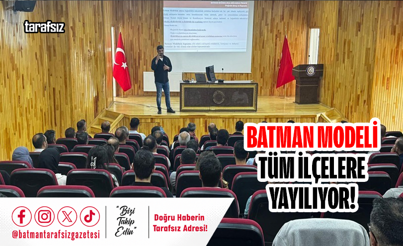 Batman Modeli Tüm İlçelere Yayılıyor!
