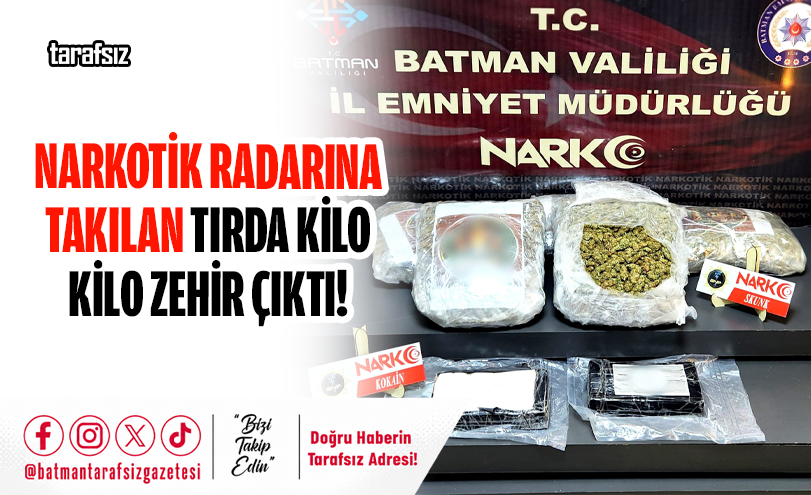 Narkotik Radarına Takılan Tırda Kilo Kilo Zehir Çıktı!