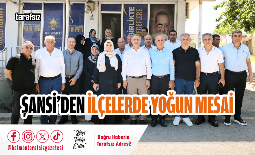 Şansi’den İlçelerde Yoğun Mesai