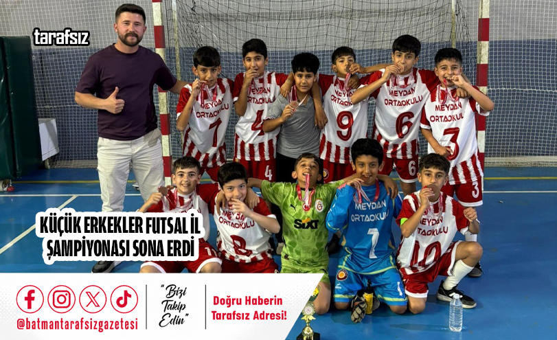 Küçük Erkekler Futsal İl Şampiyonası Sona Erdi