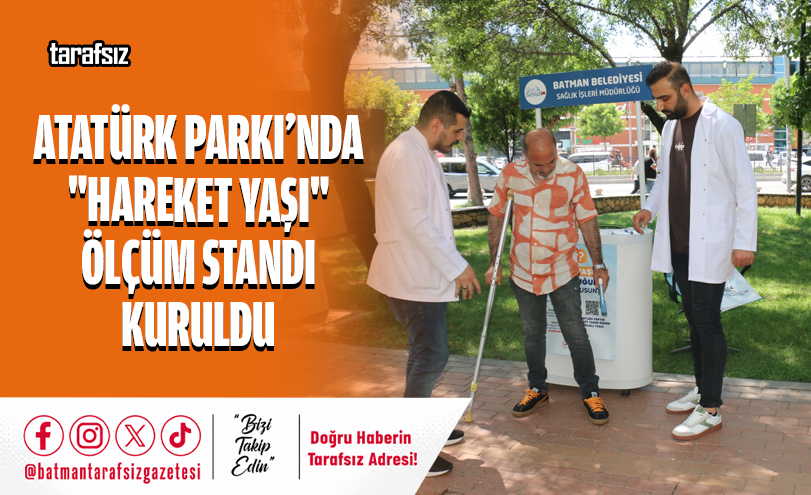 Atatürk Parkı’nda “Hareket Yaşı” Ölçüm Standı Kuruldu