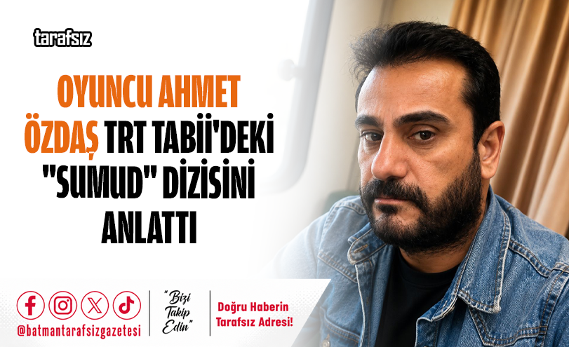 Oyuncu Ahmet Özdaş TRT Tabii’deki “Sumud” Dizisini Anlattı