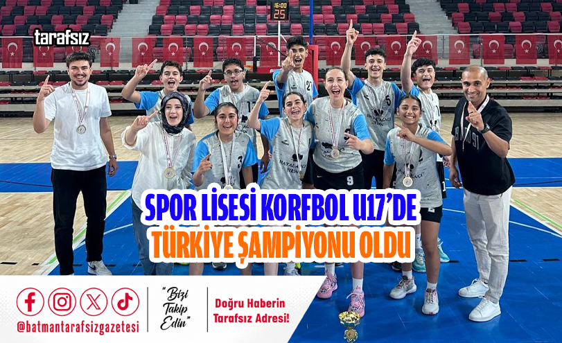 Spor Lisesi Korfbol U17’de Türkiye Şampiyonu Oldu