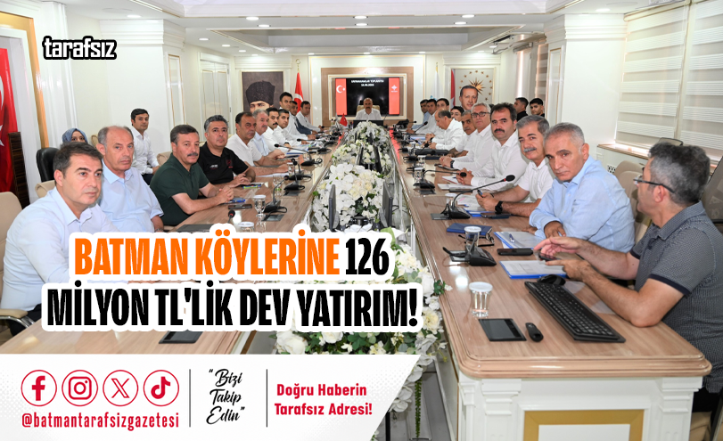 Batman Köylerine 126 Milyon TL’lik Dev Yatırım!