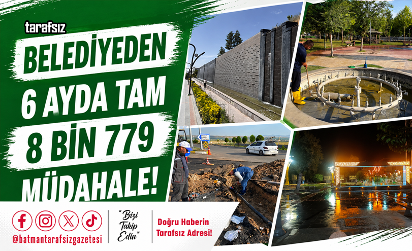 Belediyeden 6 Ayda Tam 8 Bin 779 Müdahale!