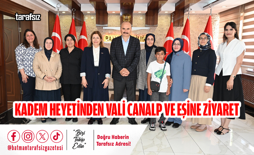 KADEM Heyetinden Vali Canalp ve Eşine Ziyaret