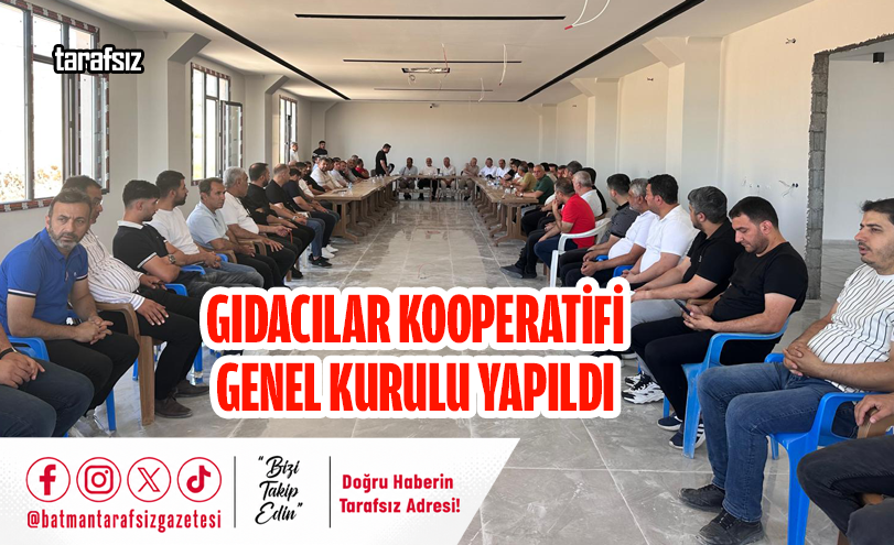 Gıdacılar Kooperatifi Genel Kurulu Yapıldı