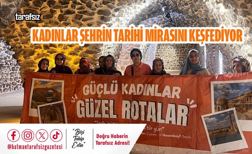 Kadınlar Şehrin Tarihi Mirasını Keşfediyor