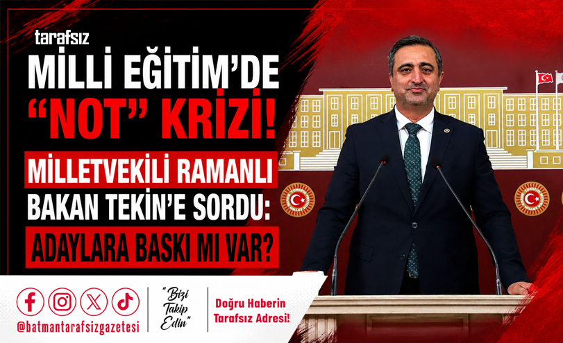 Ramanlı Bakan Tekin’e Sordu: “Adaylara Baskı mı Var?”