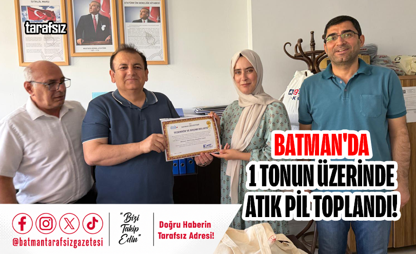 BATMAN’DA 1 TONUN ÜZERİNDE ATIK PİL TOPLANDI!
