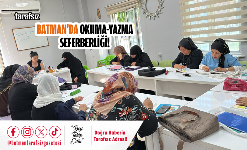 Batman’da Okuma-Yazma Seferberliği!