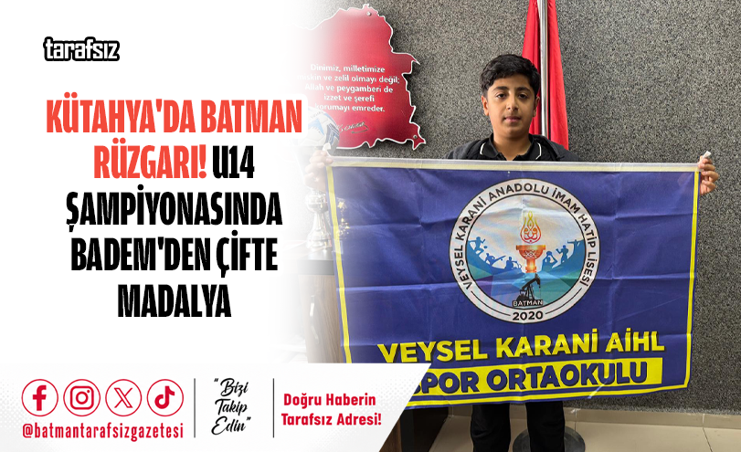 Kütahya’da Batman Rüzgarı! U14 Şampiyonasında Badem’den Çifte Madalya