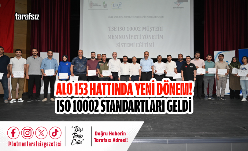 ALO 153 Hattında Yeni Dönem! ISO 10002 Standartları Geldi