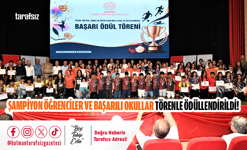 ŞAMPİYON ÖĞRENCİLER VE BAŞARILI OKULLAR TÖRENLE ÖDÜLLENDİRİLDİ!