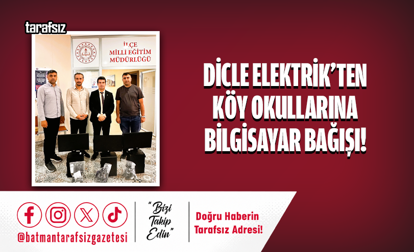 Dicle Elektrik’ten Köy Okullarına Bilgisayar Bağışı!
