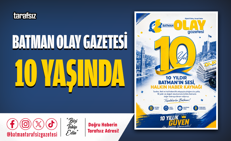 Batman Olay Gazetesi 10 Yaşında