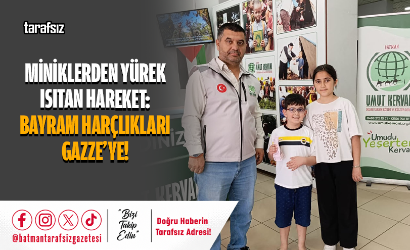 Miniklerden Yürek Isıtan Hareket: Bayram Harçlıkları Gazze’ye!