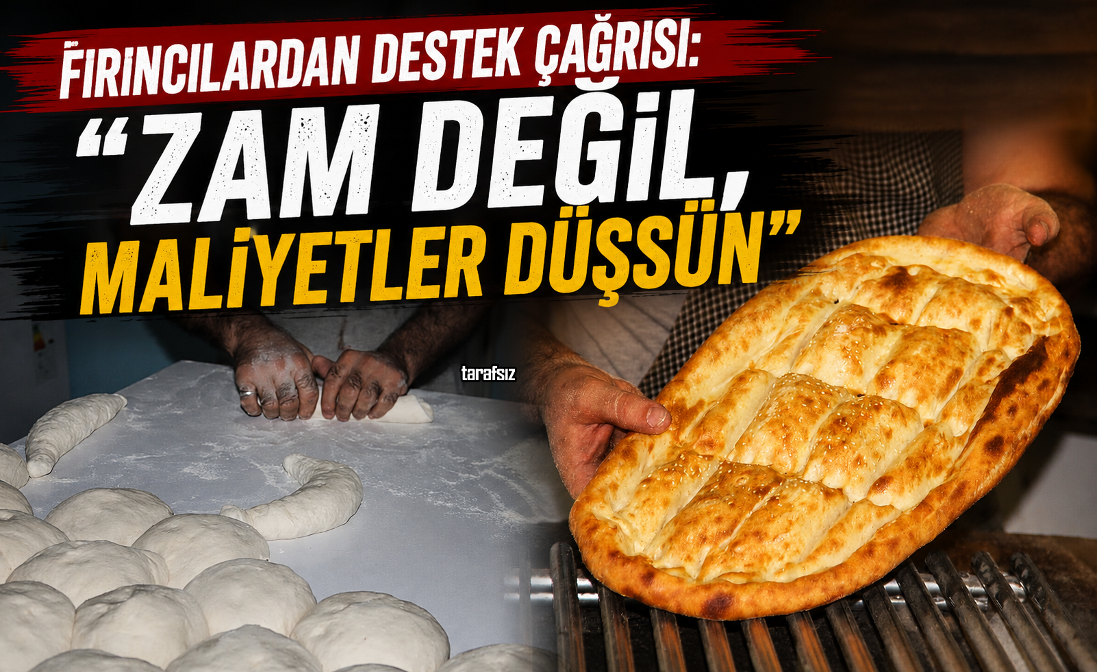 Fırıncılardan Destek Çağrısı: “Zam Değil, Maliyetler Düşsün”
