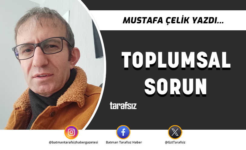 TOPLUMSAL SORUN