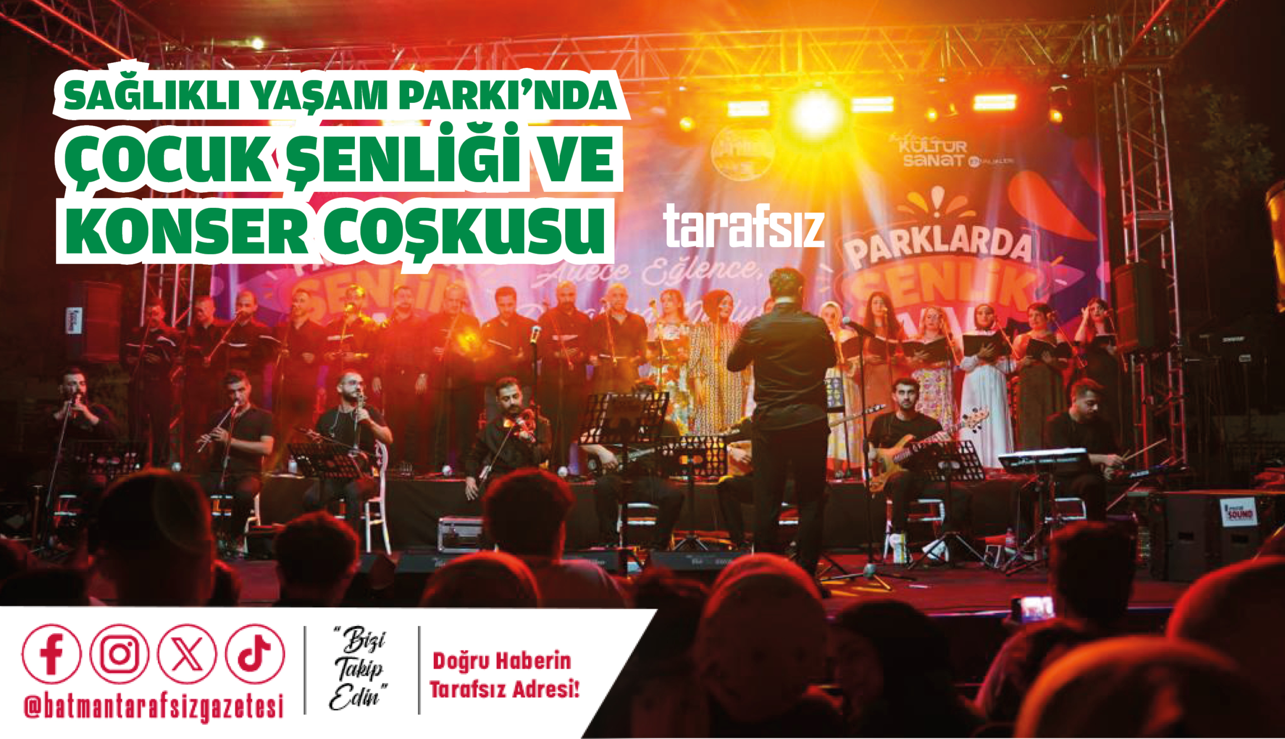 Sağlıklı Yaşam Parkı’nda Çocuk Şenliği ve Konser Coşkusu