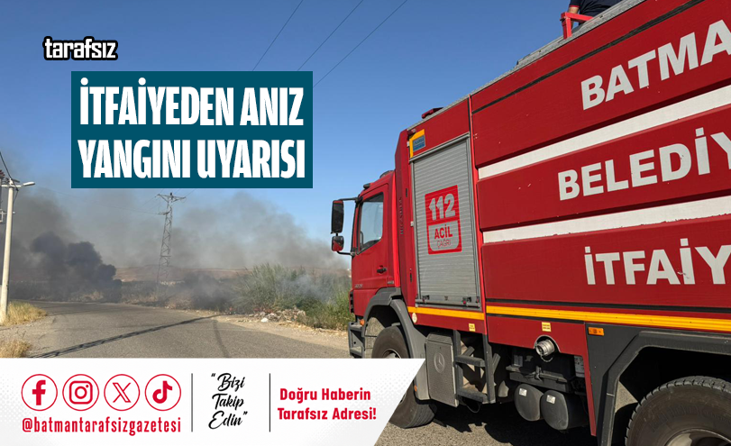 İtfaiyeden Anız Yangını Uyarısı