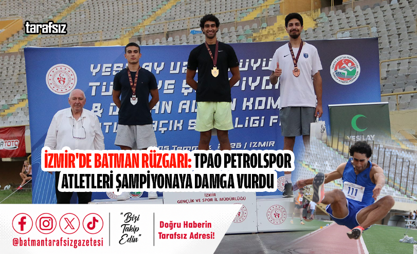 İzmir’de Batman Rüzgarı: TPAO Petrolspor Atletleri Şampiyonaya Damga Vurdu