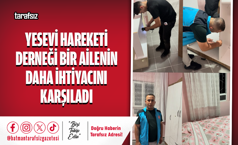 Yesevi Hareketi Derneği Bir Ailenin Daha İhtiyacını Karşıladı