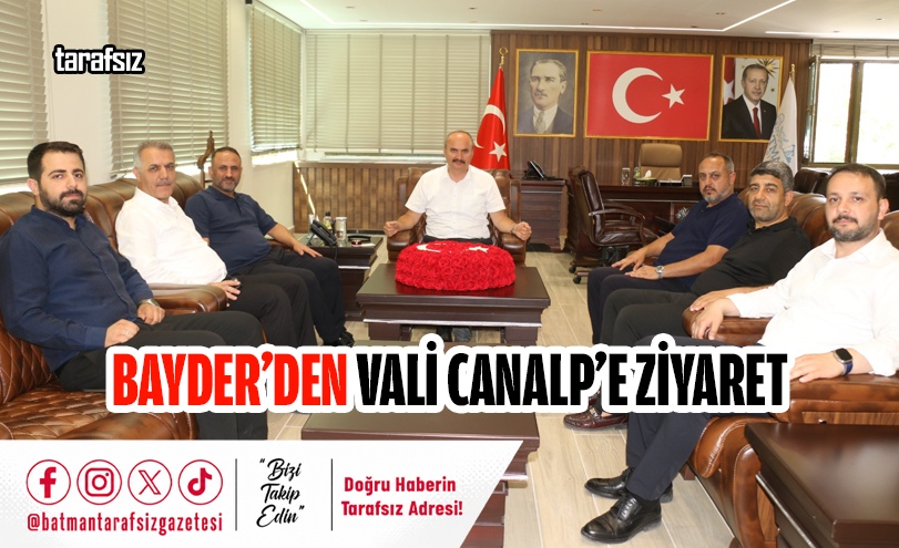 BAYDER’den Vali Canalp’e Ziyaret