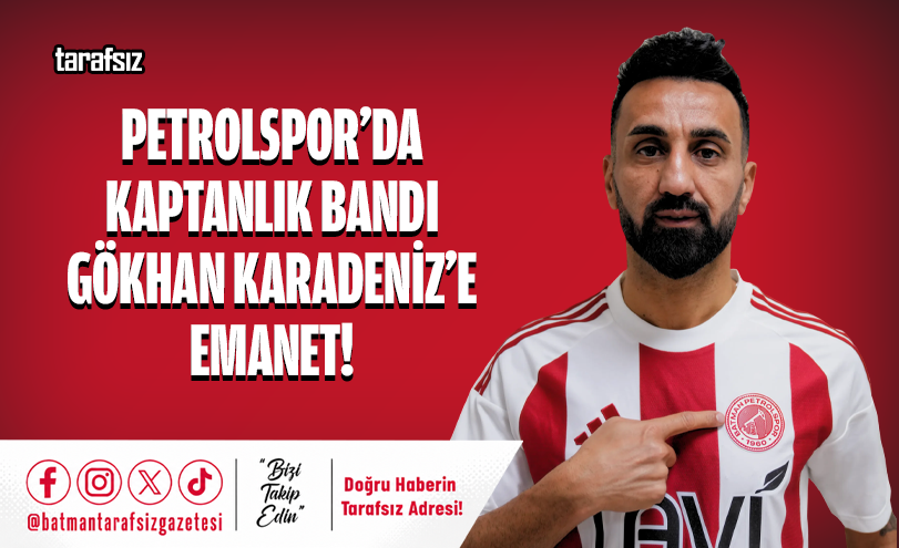 Petrolspor’da Kaptanlık Bandı Gökhan Karadeniz’e Emanet!