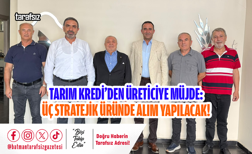 Tarım Kredi’den Üreticiye Müjde: Üç Stratejik Üründe Alım Yapılacak!