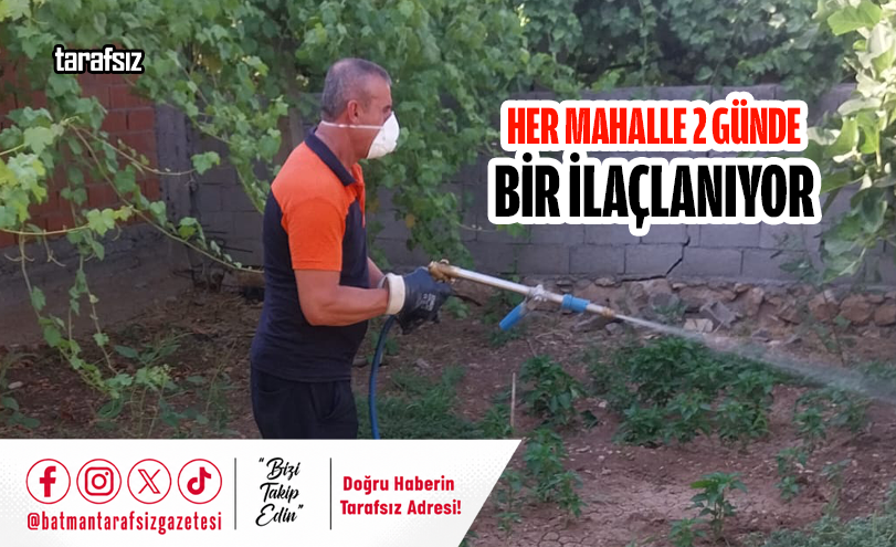 Her Mahalle 2 Günde Bir İlaçlanıyor