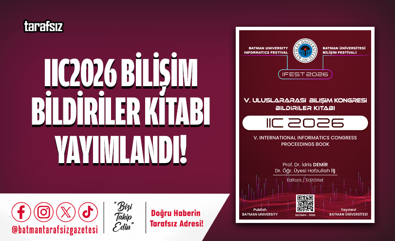 IIC2026 Bilişim Bildiriler Kitabı Yayımlandı!