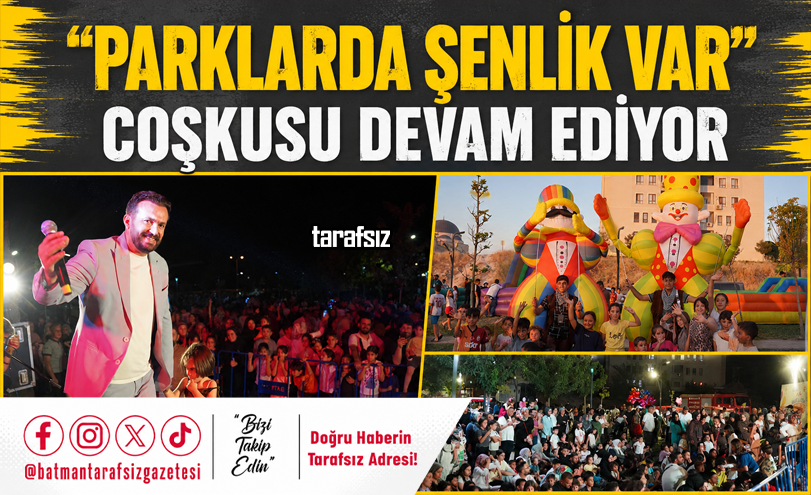 “Parklarda Şenlik Var” Coşkusu Devam Ediyor