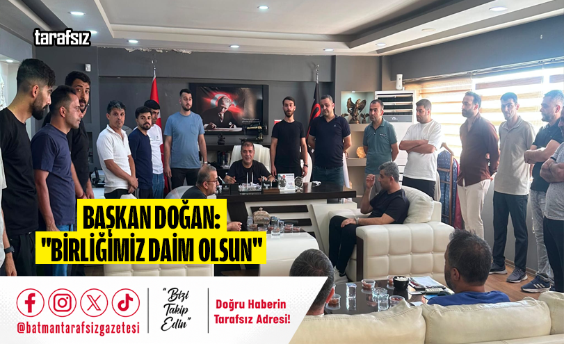 Başkan Doğan: “Birliğimiz Daim Olsun”