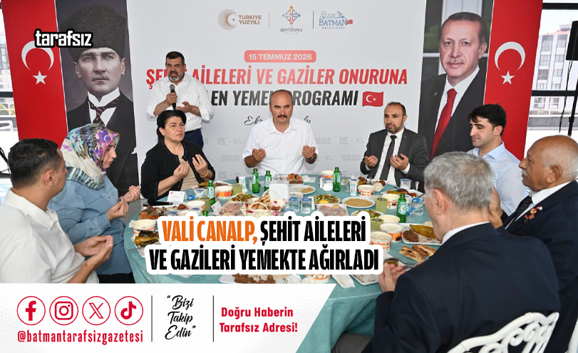 Vali Canalp, Şehit Aileleri ve Gazileri Yemekte Ağırladı