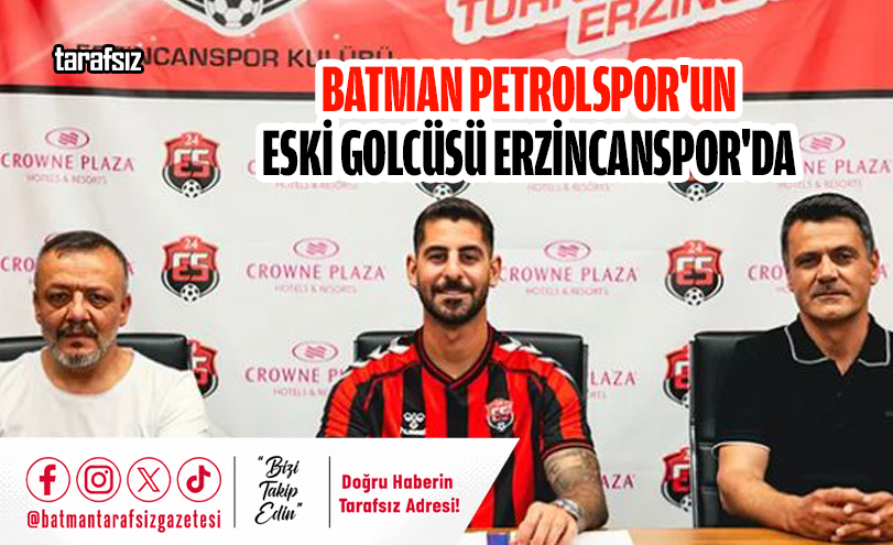Batman Petrolspor’un Eski Golcüsü Erzincanspor’da