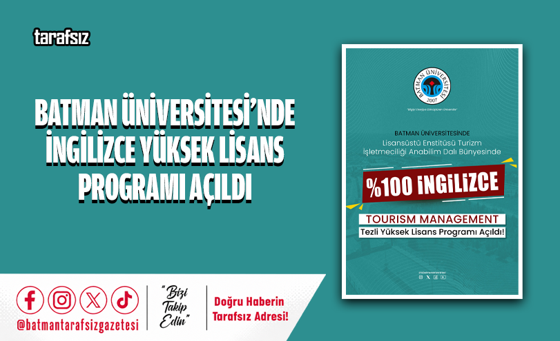 Batman Üniversitesi’nde İngilizce Yüksek Lisans Programı Açıldı